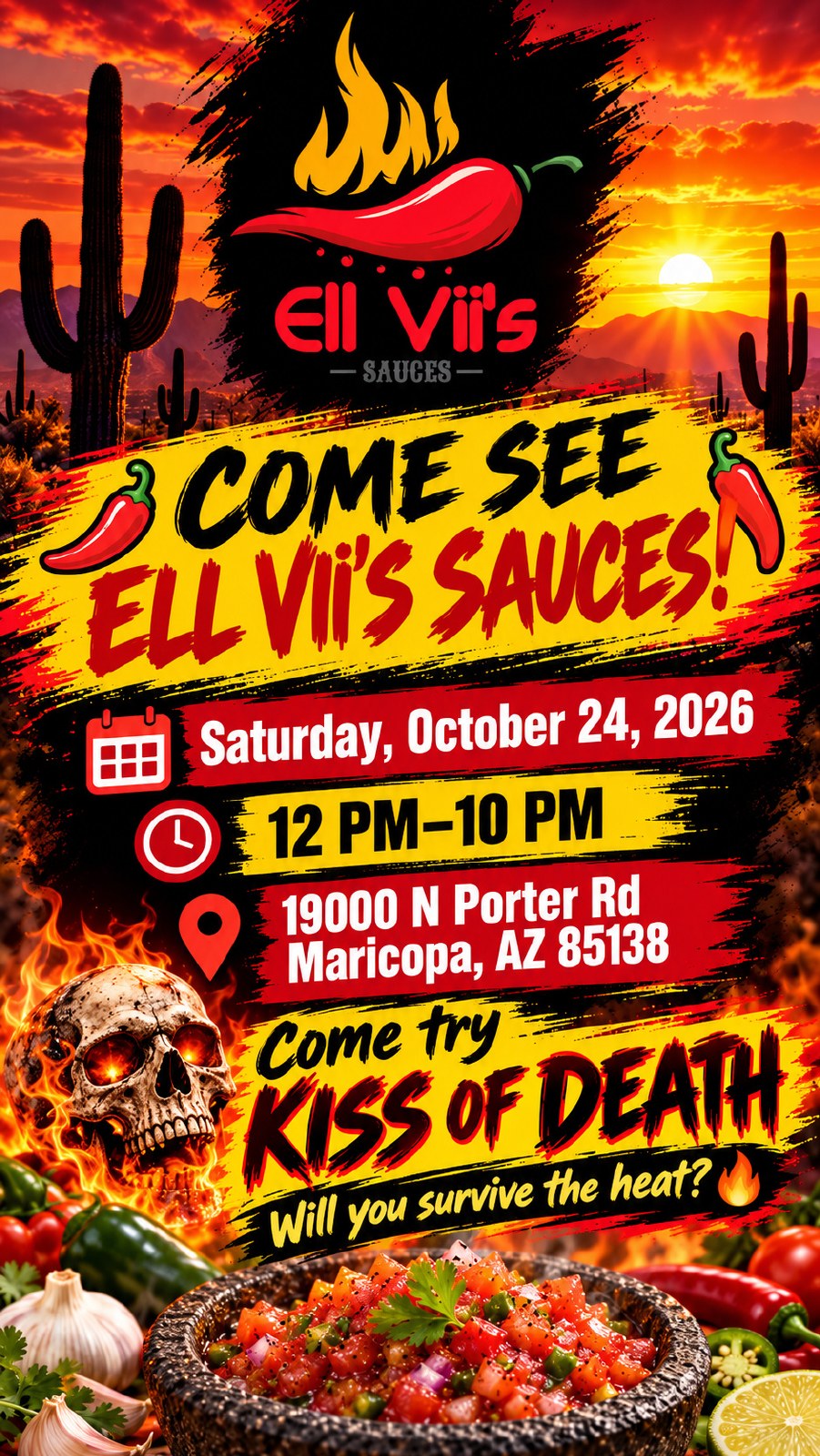 Ell Vii’s Sauces event flyer: Saturday, October 24, 2026, 12 PM–10 PM at 19000 N Porter Rd, Maricopa, AZ 85138. Come try Kiss of Death.